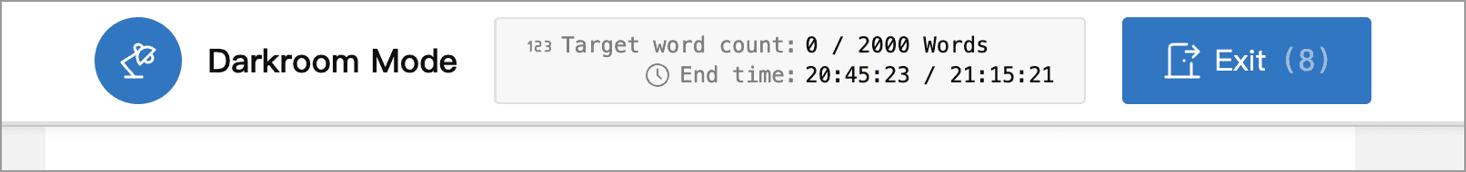 The Exit button with a countdown just after starting Darkroom Mode