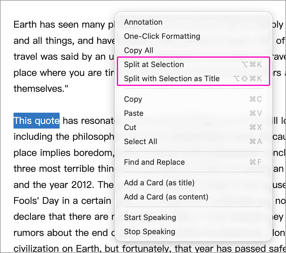 Two splitting options available with text selected